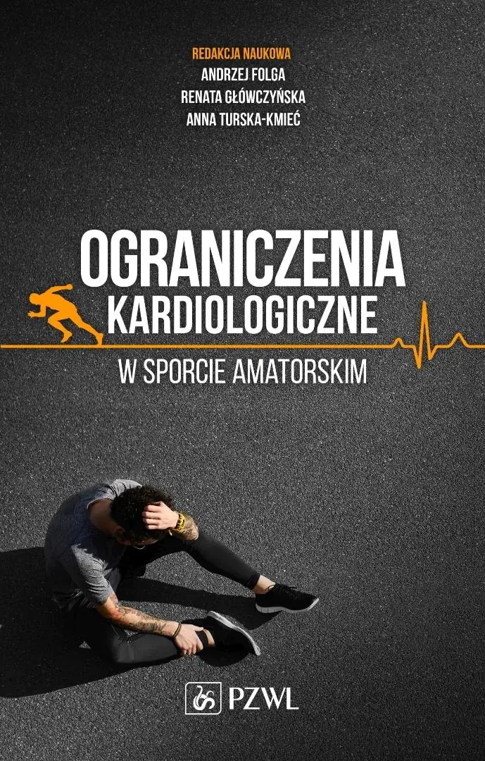 Książka - Ograniczenia kardiologiczne w sporcie amatorskim