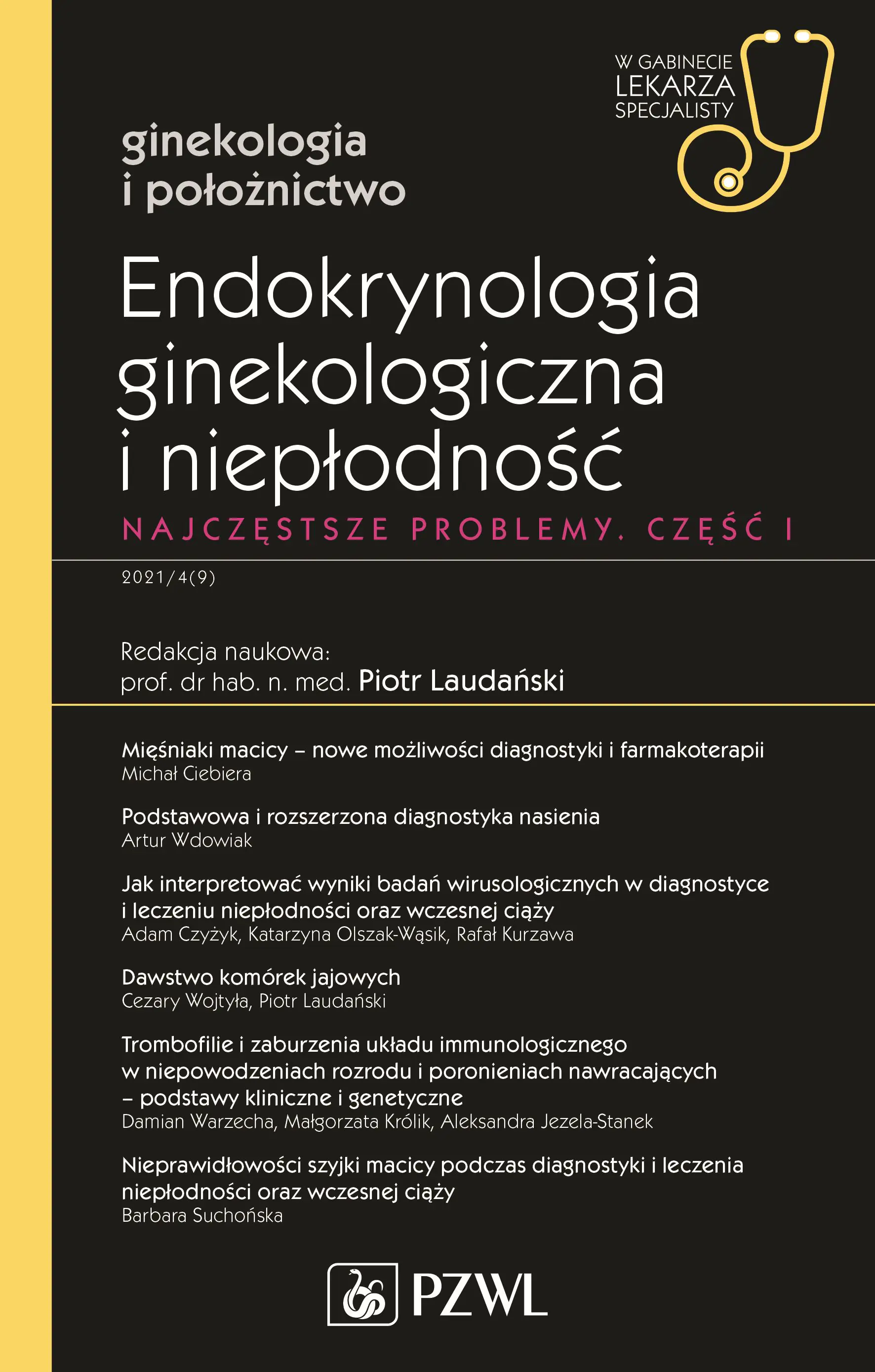 Książka - Endokrynologia ginekologiczna i niepłodność. Część 1