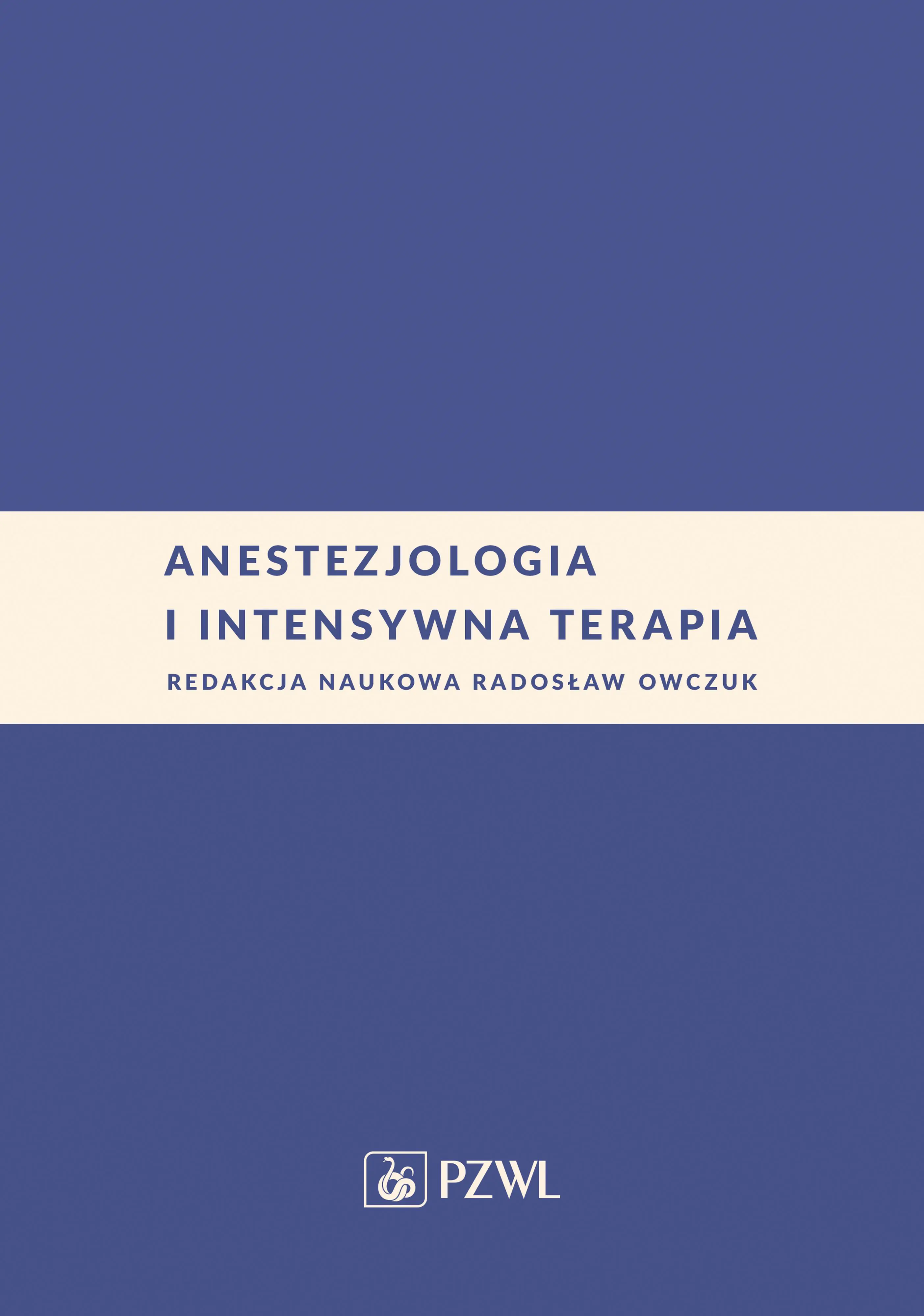 Książka - Anestezjologia i intensywna terapia