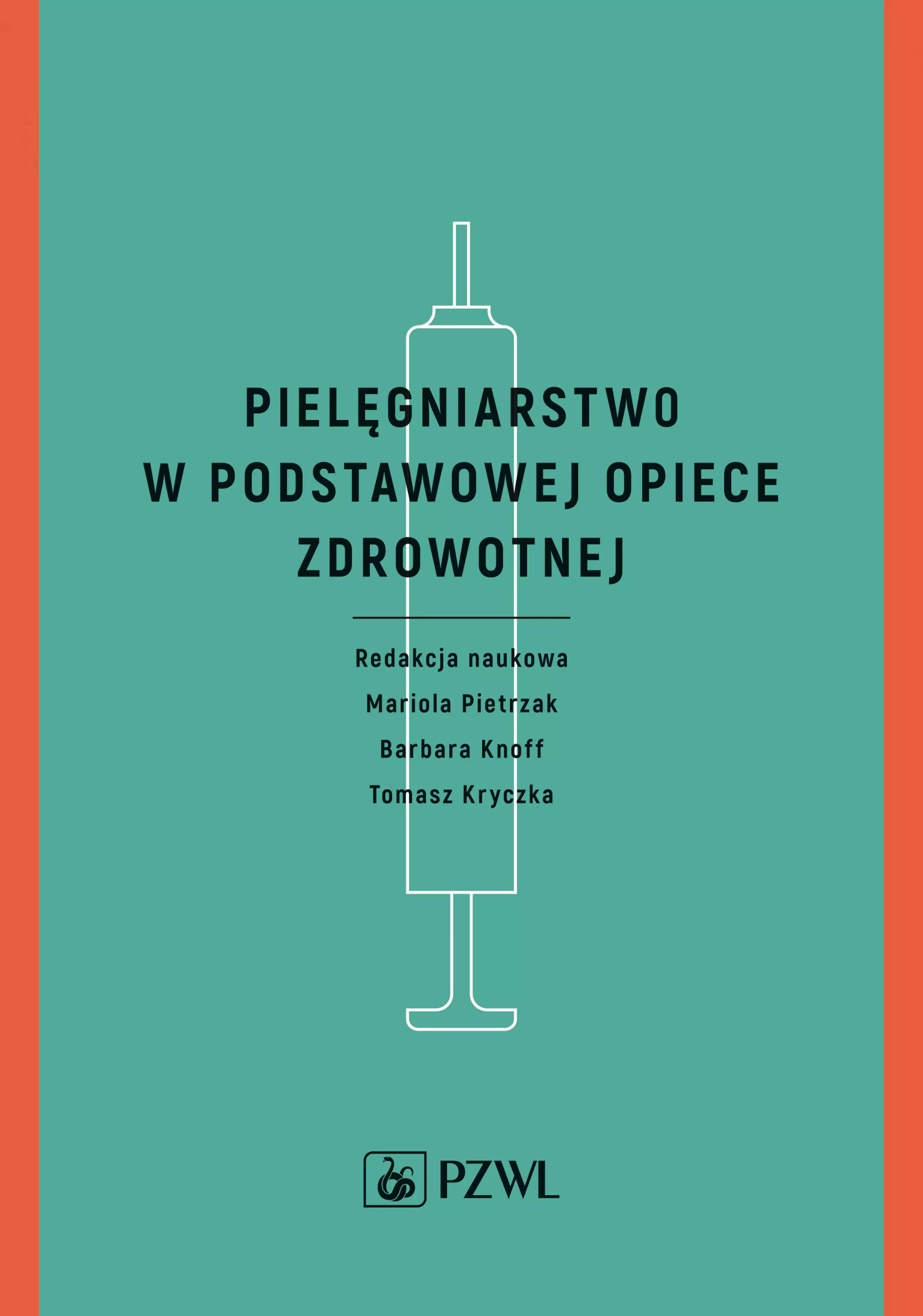 Książka - Pielęgniarstwo w podstawowej opiece zdrowotnej