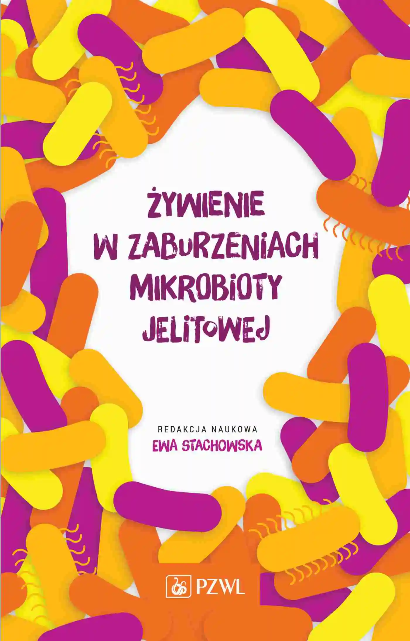 Książka - Żywienie w zaburzeniach mikrobioty jelitowej