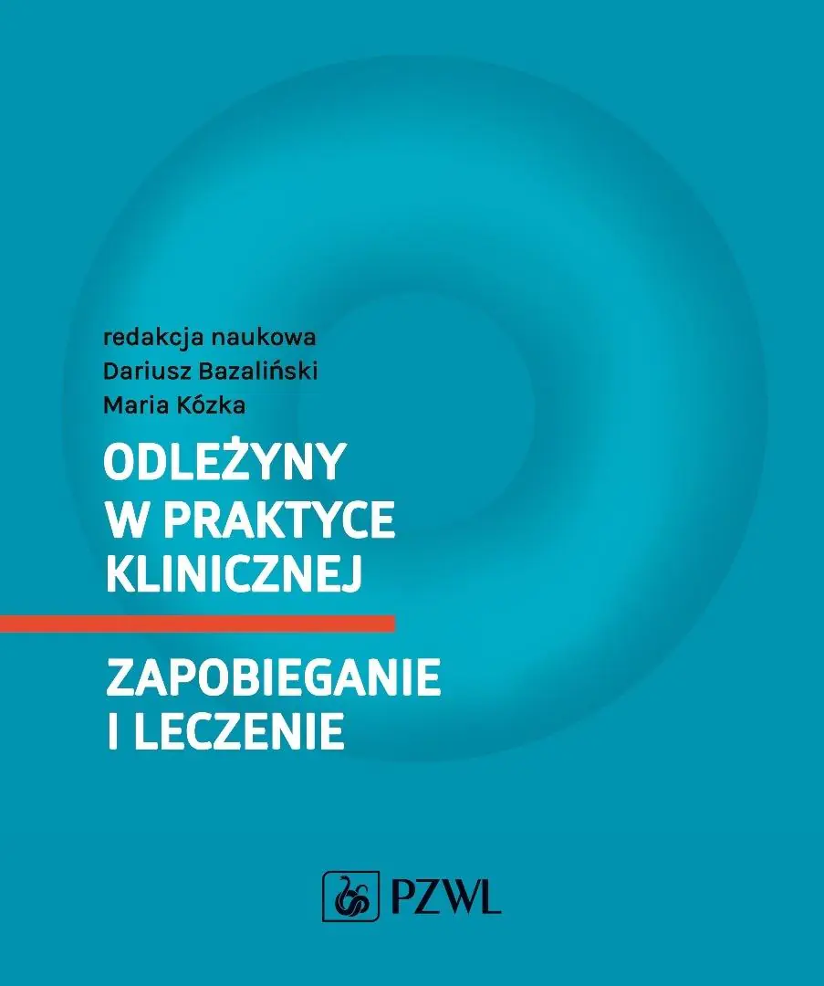 Książka - Odleżyny w praktyce klinicznej. Zapobieganie i leczenie