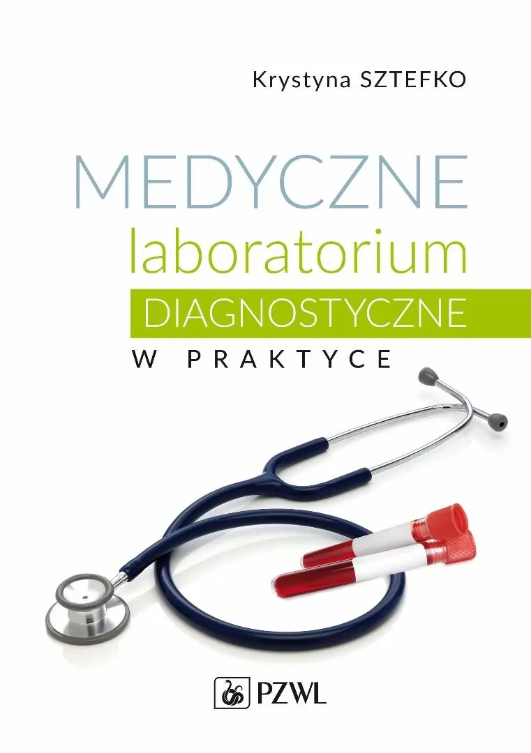 Książka - Medyczne laboratorium diagnostyczne w praktyce