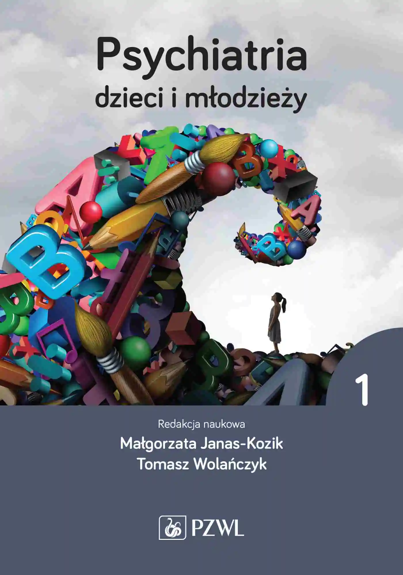 Książka - Psychiatria dzieci i młodzieży Tom 1