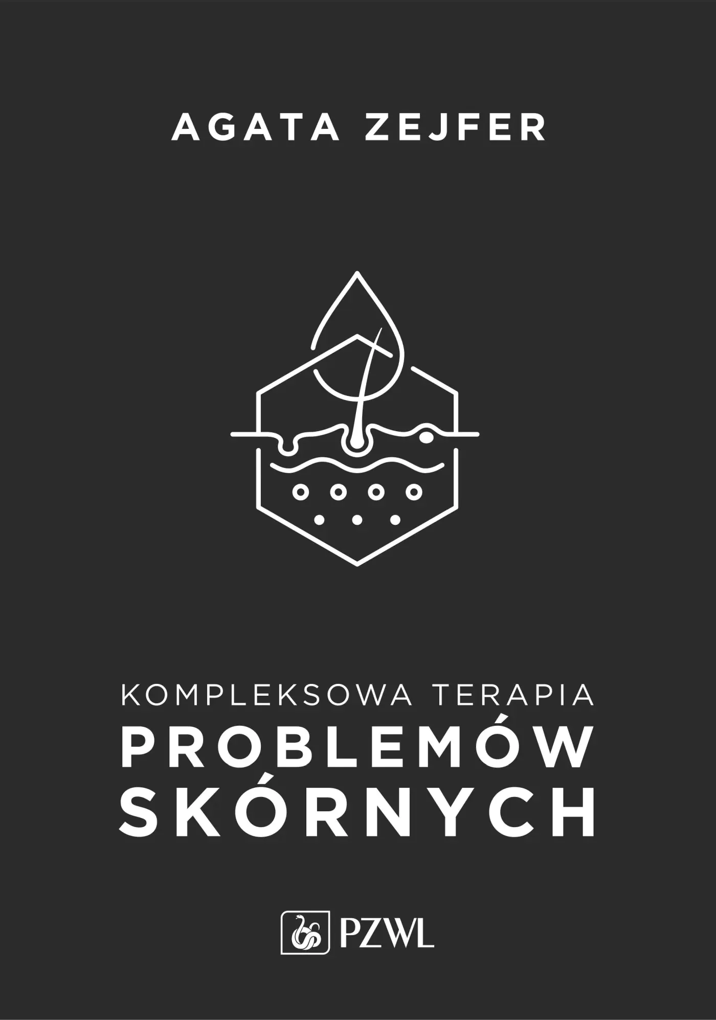 Książka - Kompleksowa terapia problemów skórnych