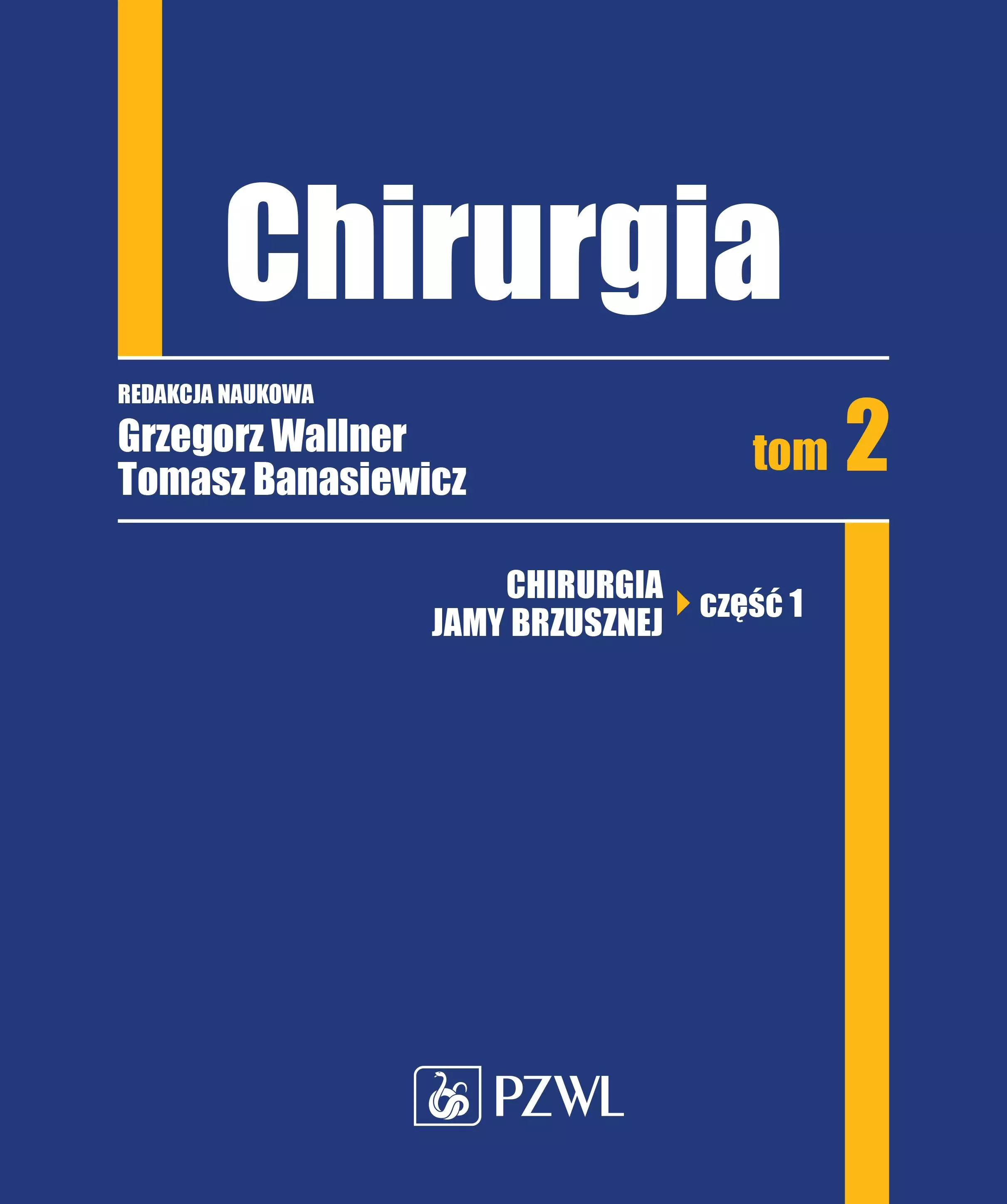 Książka - Chirurgia. Tom 2