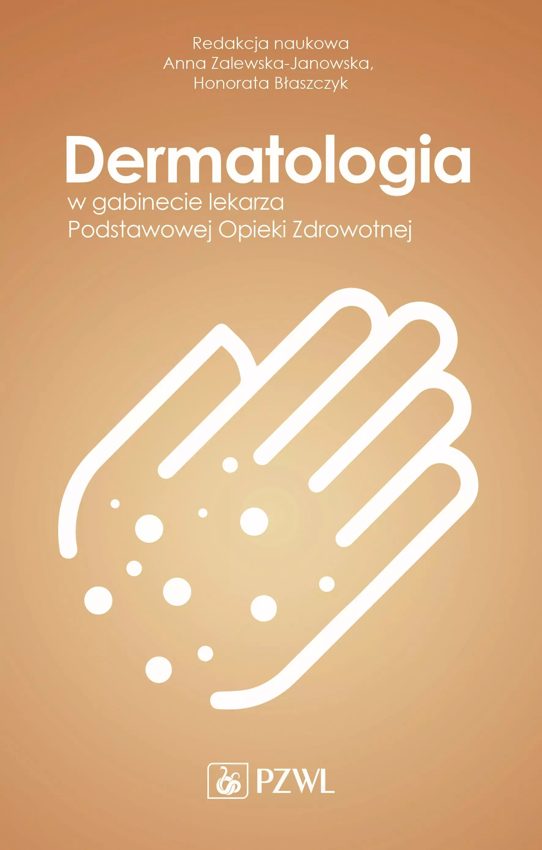 Książka - Dermatologia w gabinecie lekarza Podstawowej Opieki Zdrowotnej