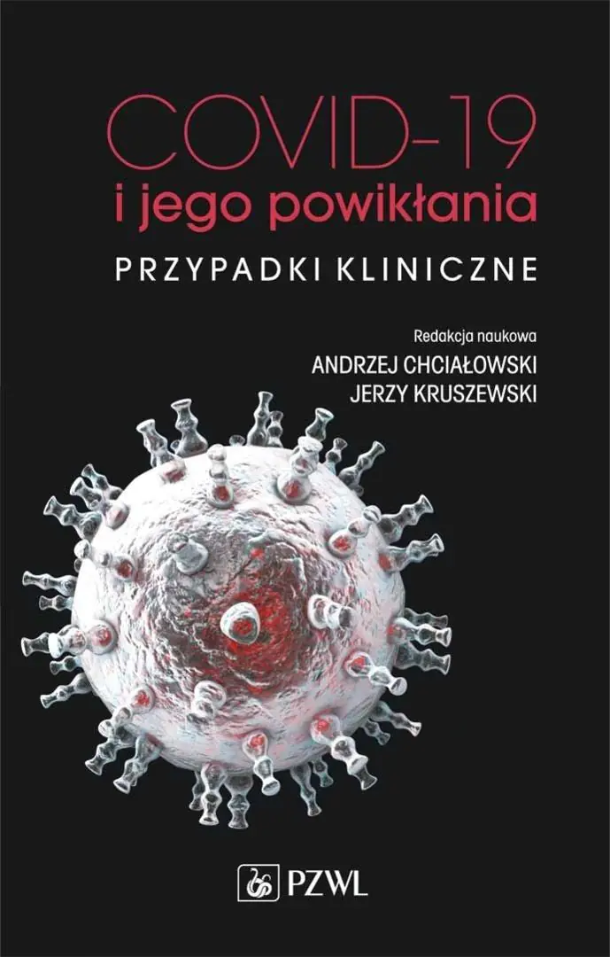 Książka - COVID-19 i jego powikłania - przypadki kliniczne