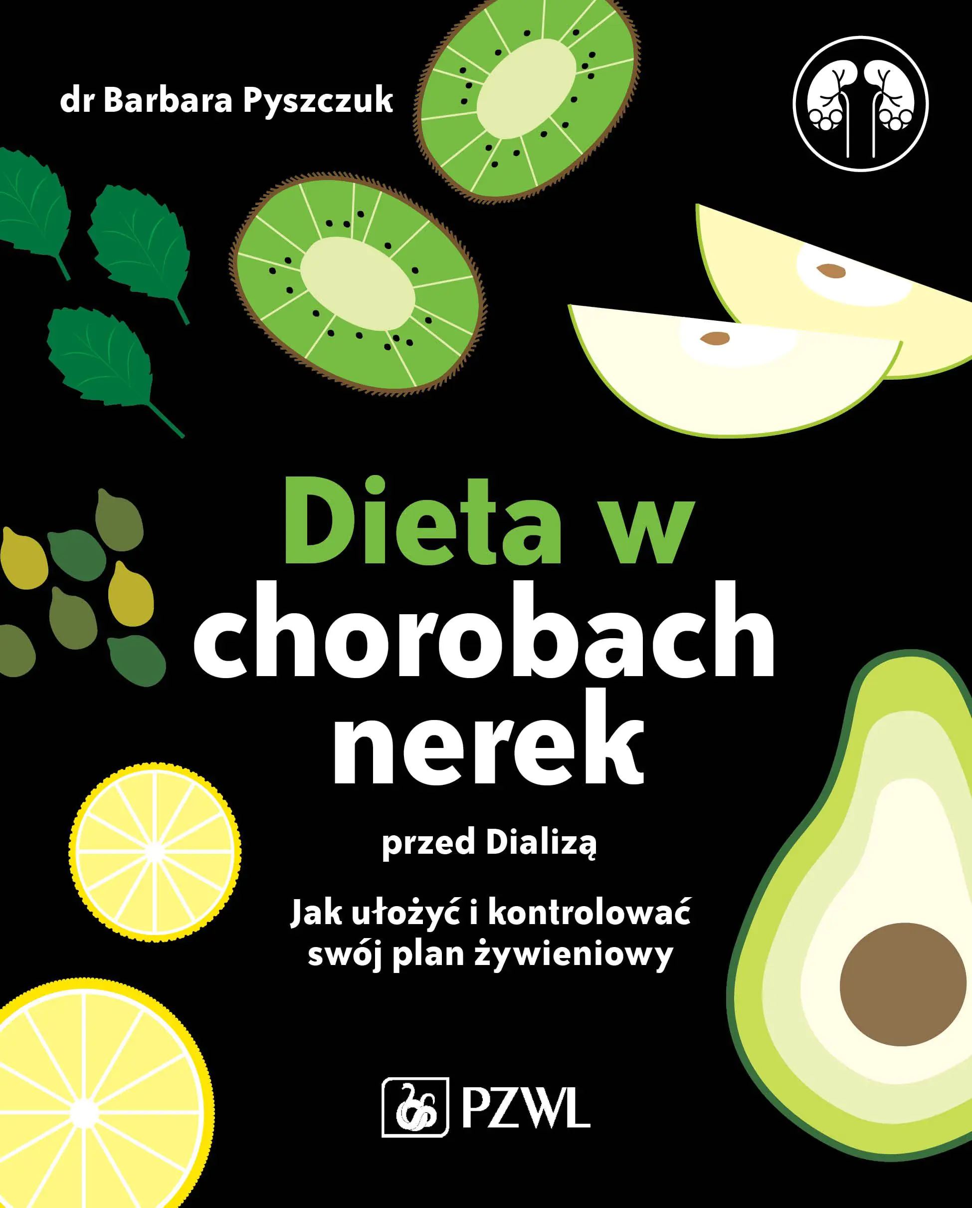 Książka - Dieta w chorobach nerek przed dializą