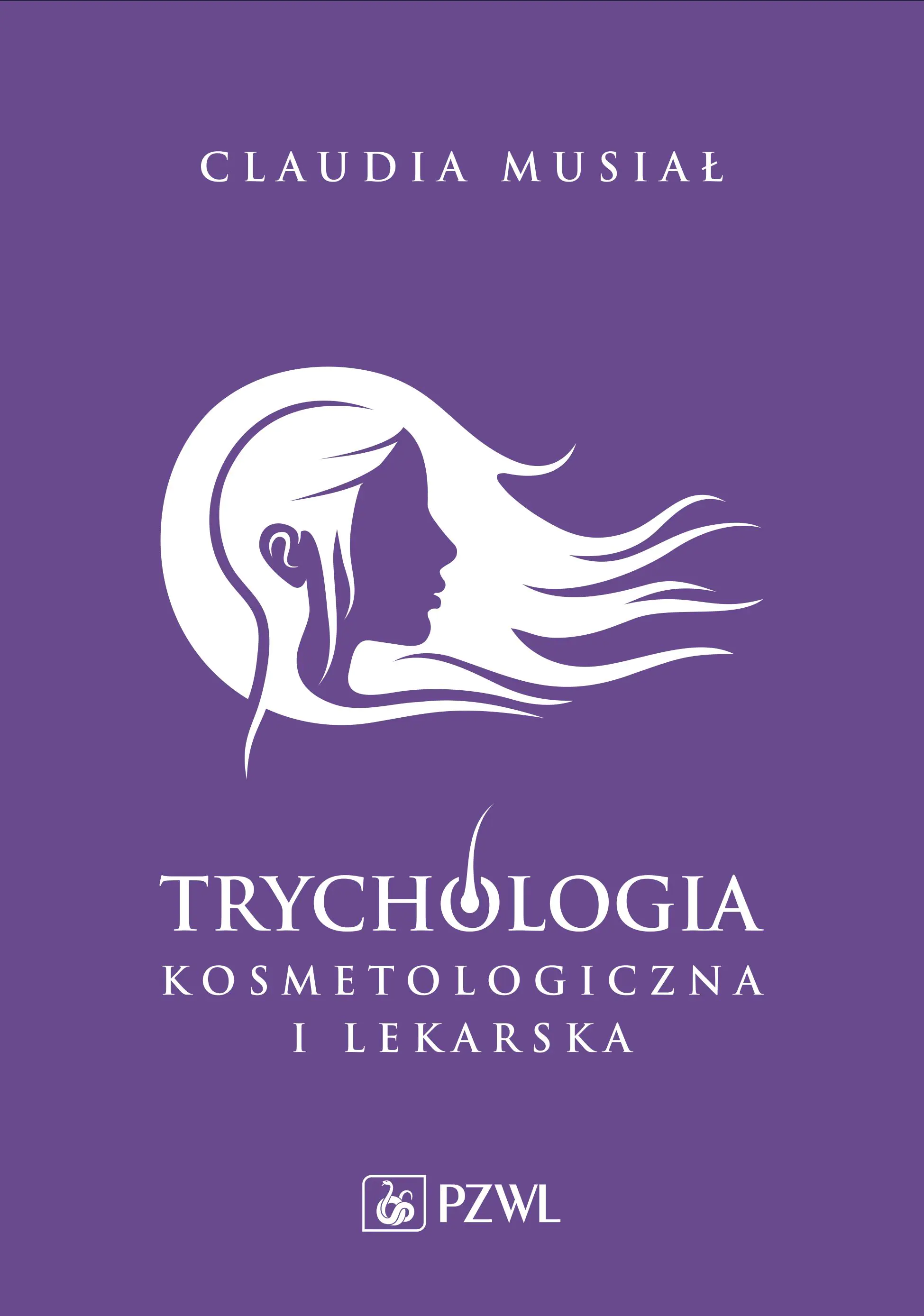 Książka - Trychologia kosmetologiczna i lekarska