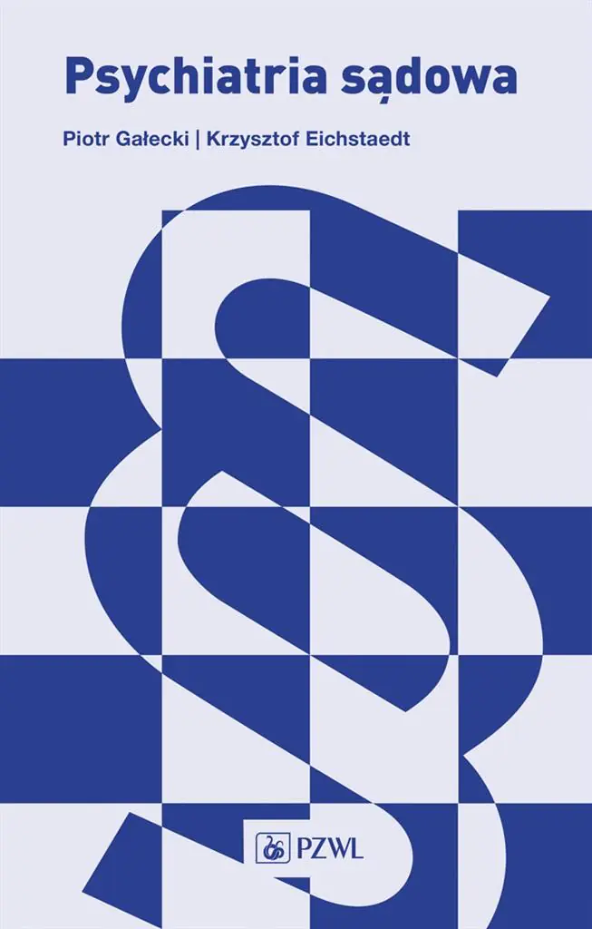 Książka - Psychiatria sądowa