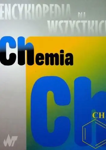 Książka - Encyklopedia dla wszystkich Chemia