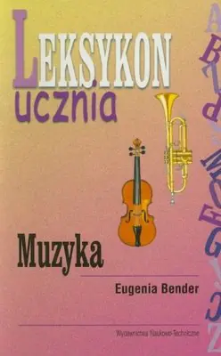 Książka - Leksykon ucznia. Muzyka