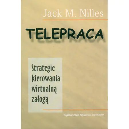 Książka - Telepraca Strategie kierowania wirtualną załogą