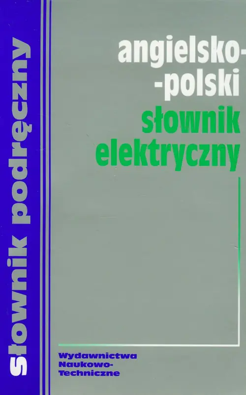 Książka - Angielsko-polski słownik elektryczny