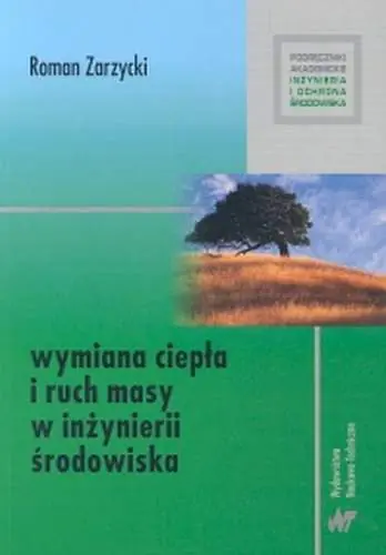 Książka - Wymiana ciepła i ruch masy w inżynierii środowiska