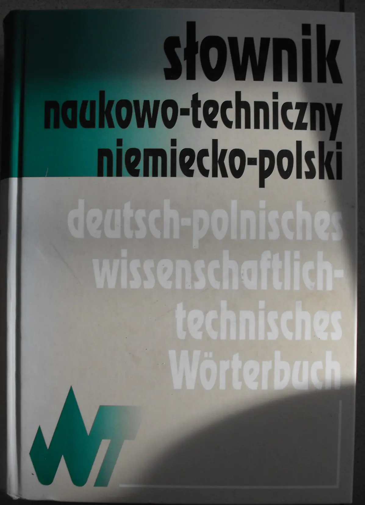Książka - Słownik Naukowo-Techniczny Niemiecko-Polski
