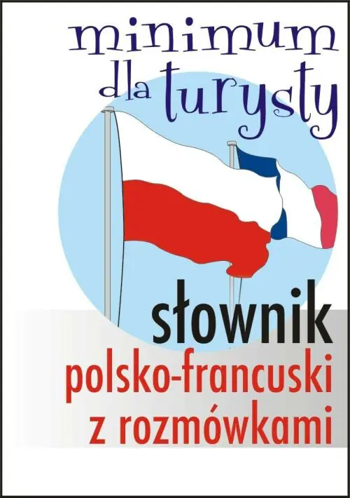 Książka - Słownik Polsko-Francuski z Rozmówkami