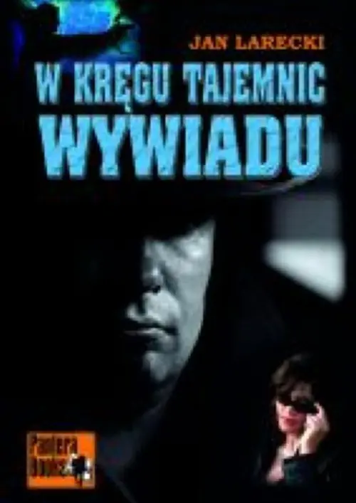 Książka - W kręgu tajemnic wywiadu