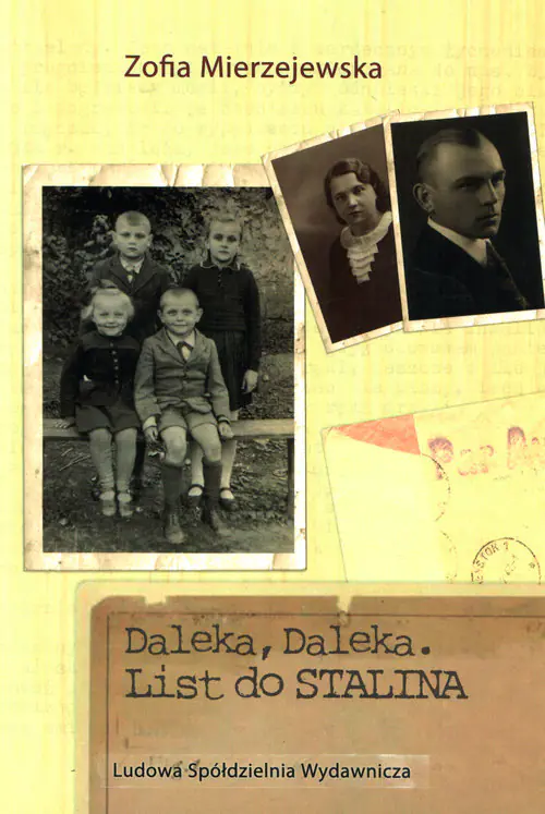 Książka - Daleka, Daleka. List do Stalina