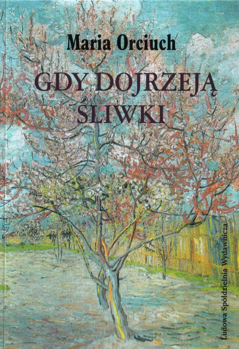 Książka - Gdy dojrzeją śliwki