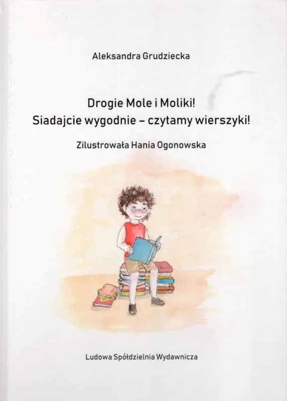 Książka - Drogie Mole i Moliki! Siadajcie wygodnie - czytamy wierszyki!