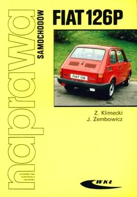 Naprawa Samochodów. Fiat 126P