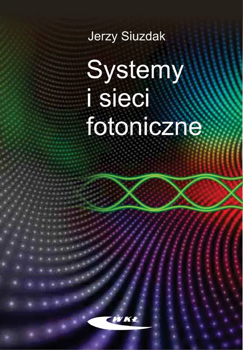Książka - Systemy i sieci fotoniczne