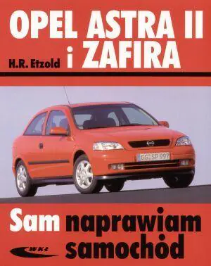 Książka - Opel Astra II i Zafira