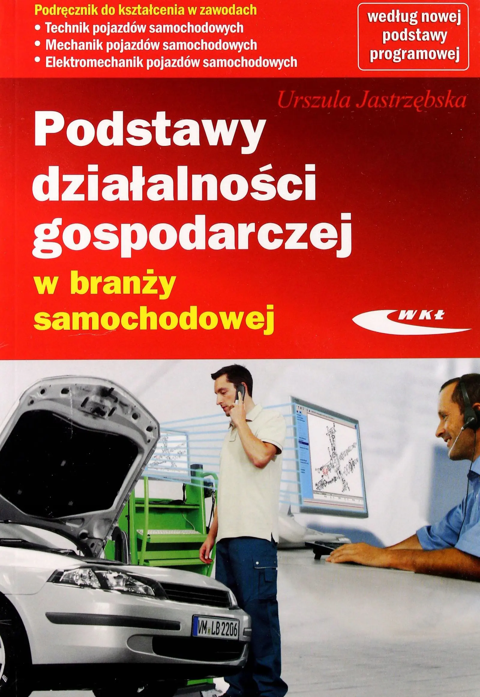 Książka - Podstawy działalności gospodarczej w branży samochodowej
