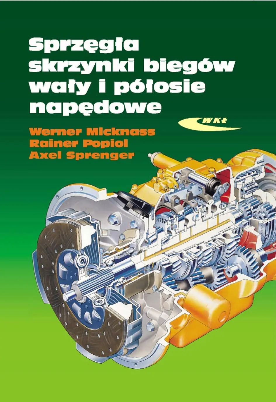 Książka - Sprzęgła,skrzynki biegów,wały i półosie napędowe