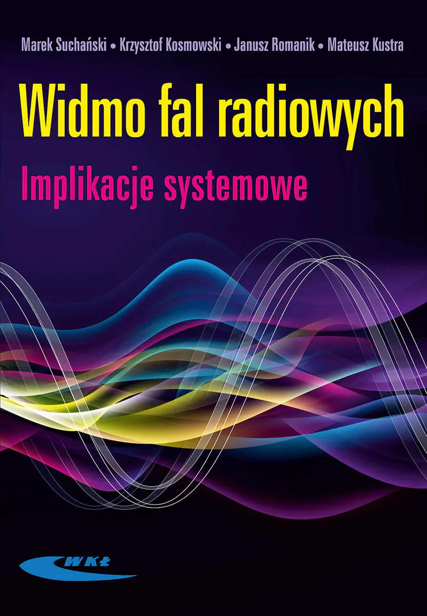 Książka - Widmo fal radiowych. Implikacje systemowe