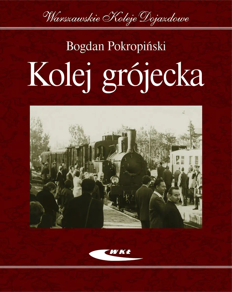 Książka - Kolej grójecka