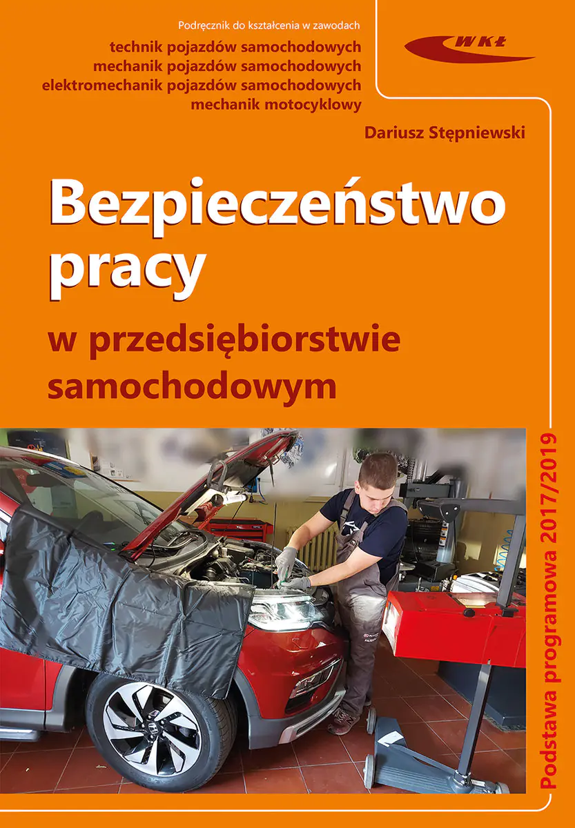 Książka - Bezpieczeństwo pracy w przedsiębiorstwie samochodowym