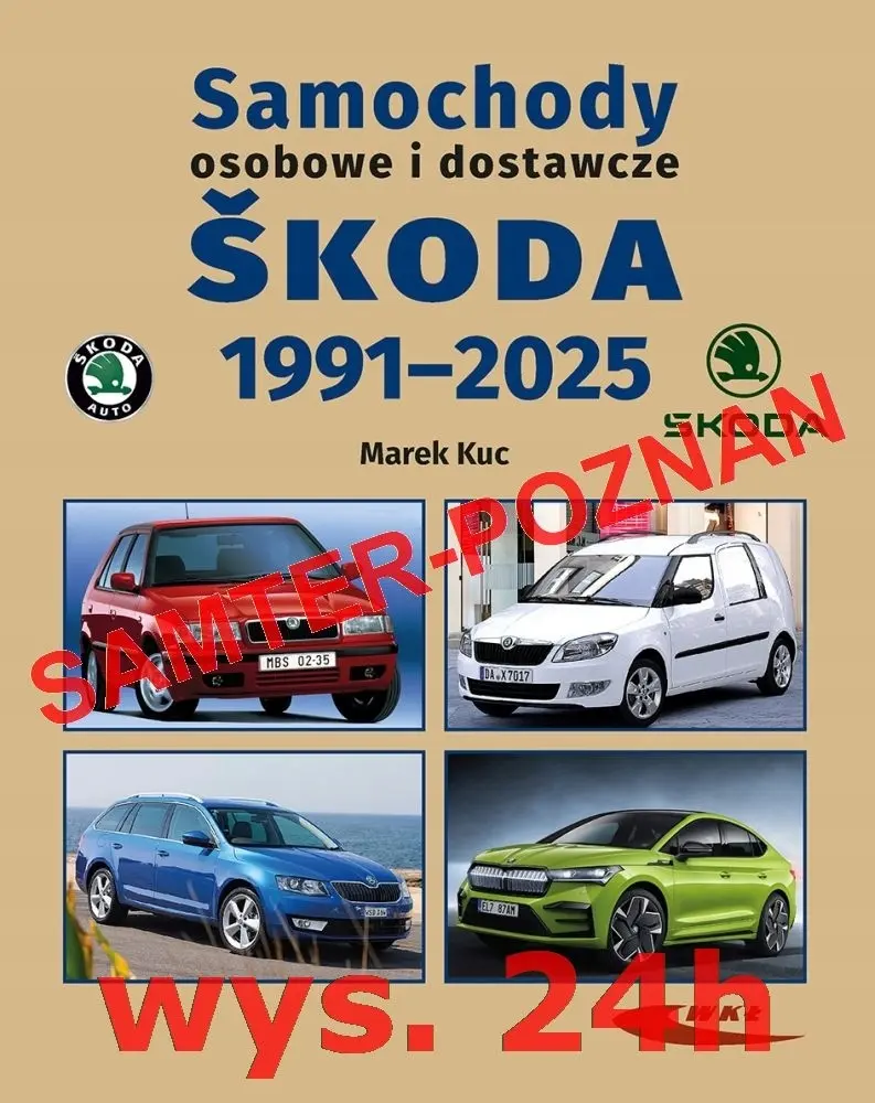 Książka - Samochody osobowe i dostawcze Skoda 1991-2025
