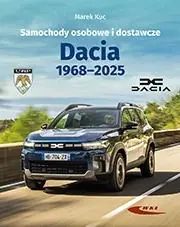Książka - Samochody osobowe i dostawcze. Dacia 1968-2025