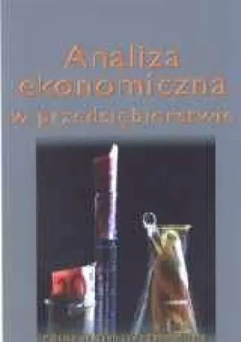 Książka - Analiza ekonomiczna w przedsiębiorstwie