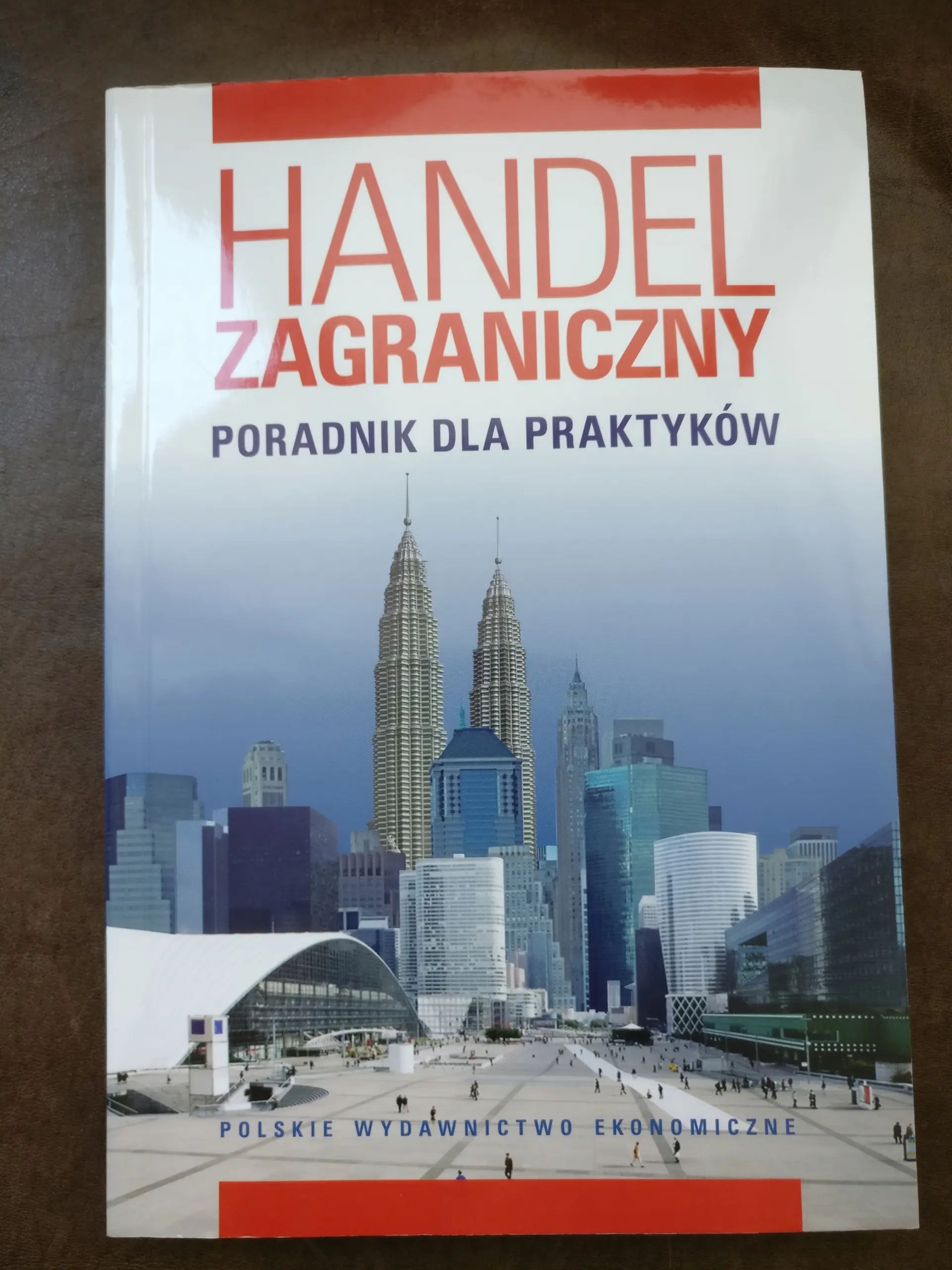 Książka - Handel zagraniczny poradnik dla praktyków plus płyta CD