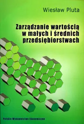 Książka - Zarządzanie wartością w małych i średnich przedsiębiorstwach