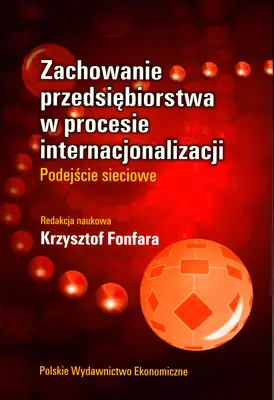 Książka - Zachowanie przedsiębiorstwa w procesie internacjonalizacji