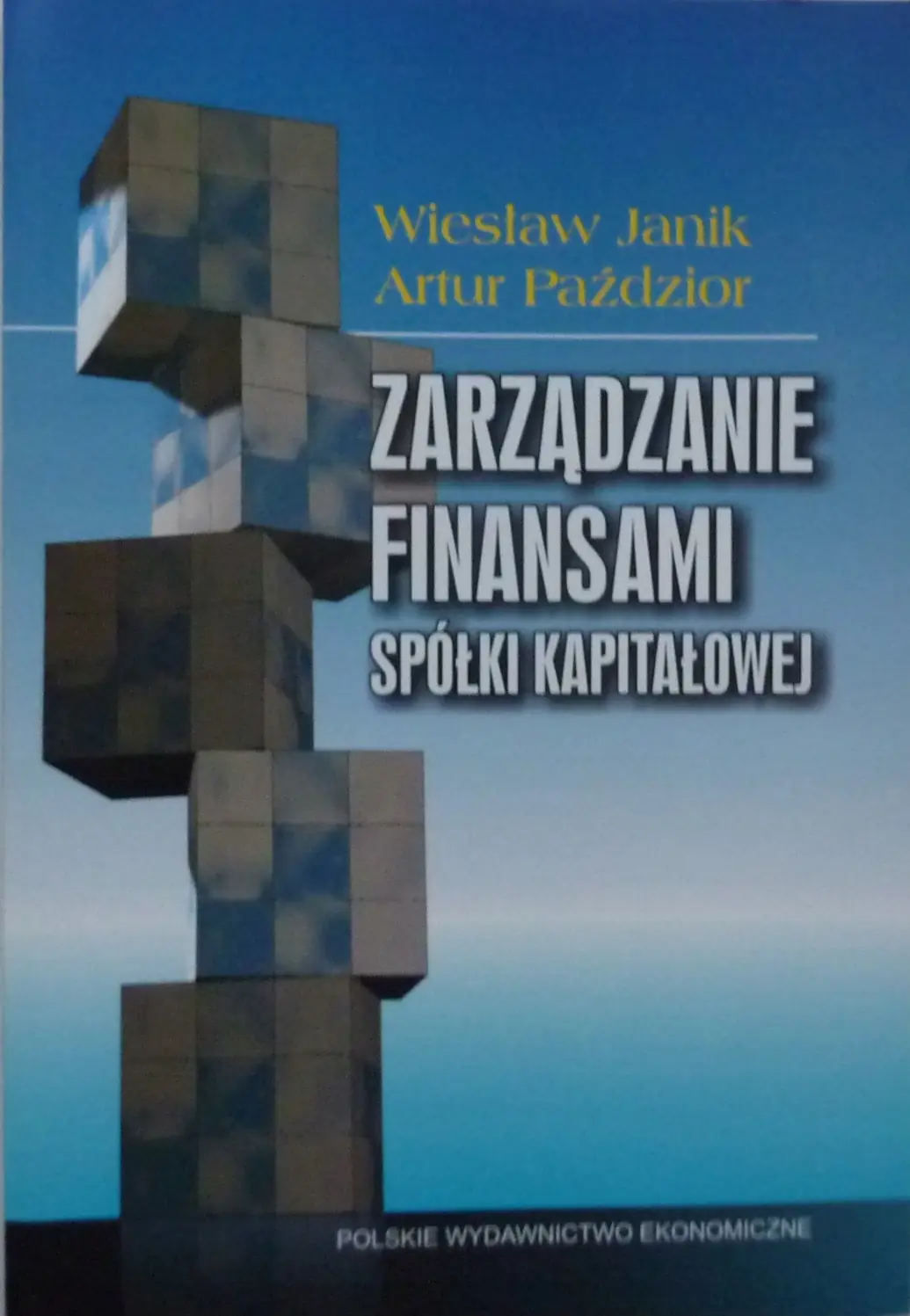 Książka - ZARZĄDZANIE FINANSAMI SPÓŁKI KAPITAŁOWEJ