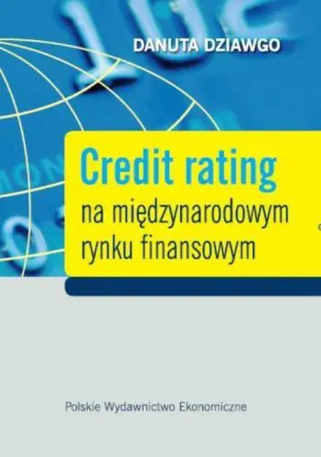 Książka - Credit rating na międzynarodowym rynku finansowym