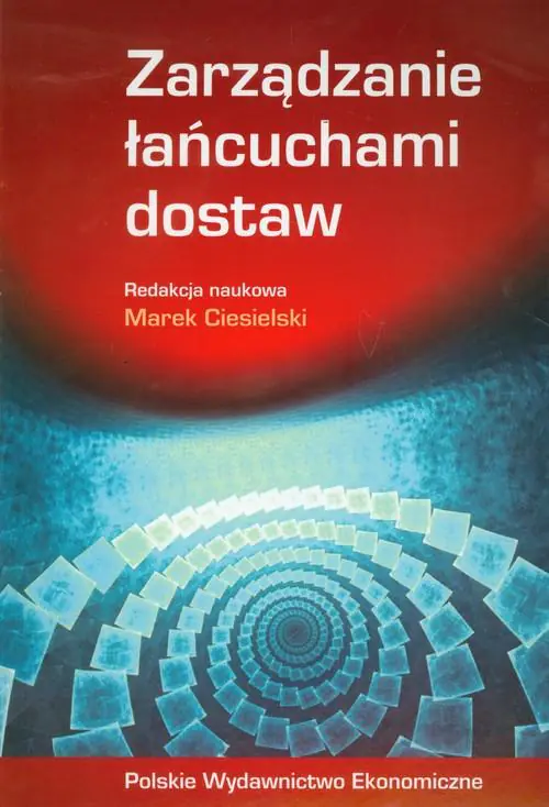Książka - Zarządzanie łańcuchami dostaw