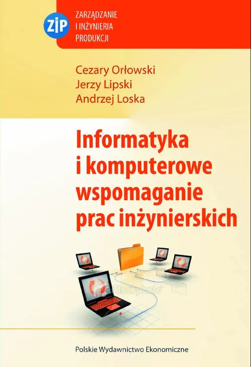 Książka - Informatyka i komputerowe wspomaganie prac inżynierskich