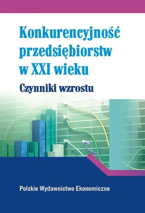 Książka - Konkurencyjność przedsiębiorstw w XXI wieku