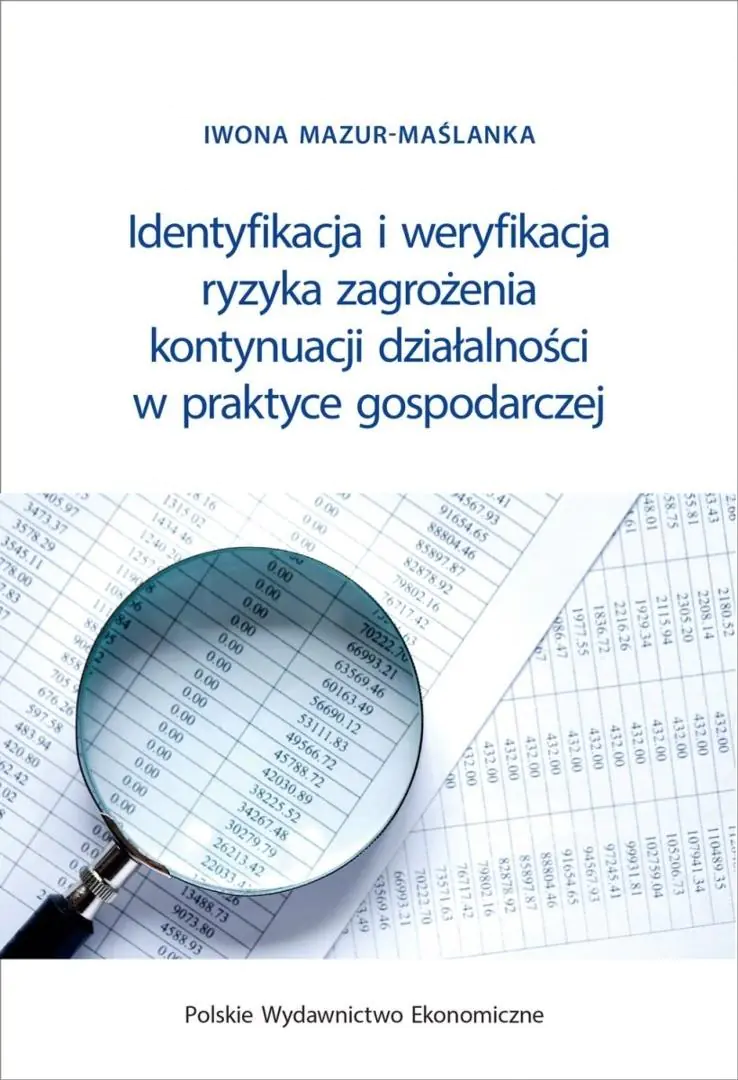 Książka - Identyfikacja i weryfikacja ryzyka zagrożenia kontynuacji działalności w praktyce gospodarczej