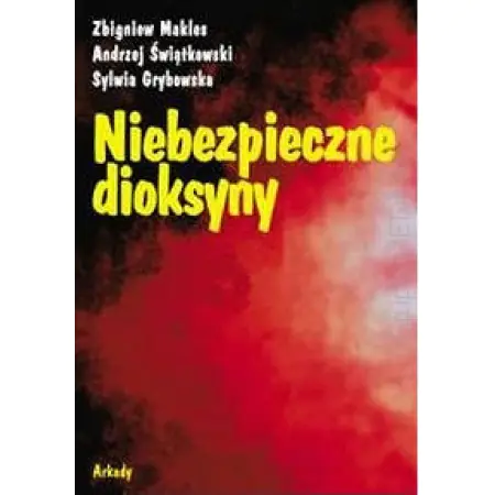 Książka - Niebezpieczne dioksyny