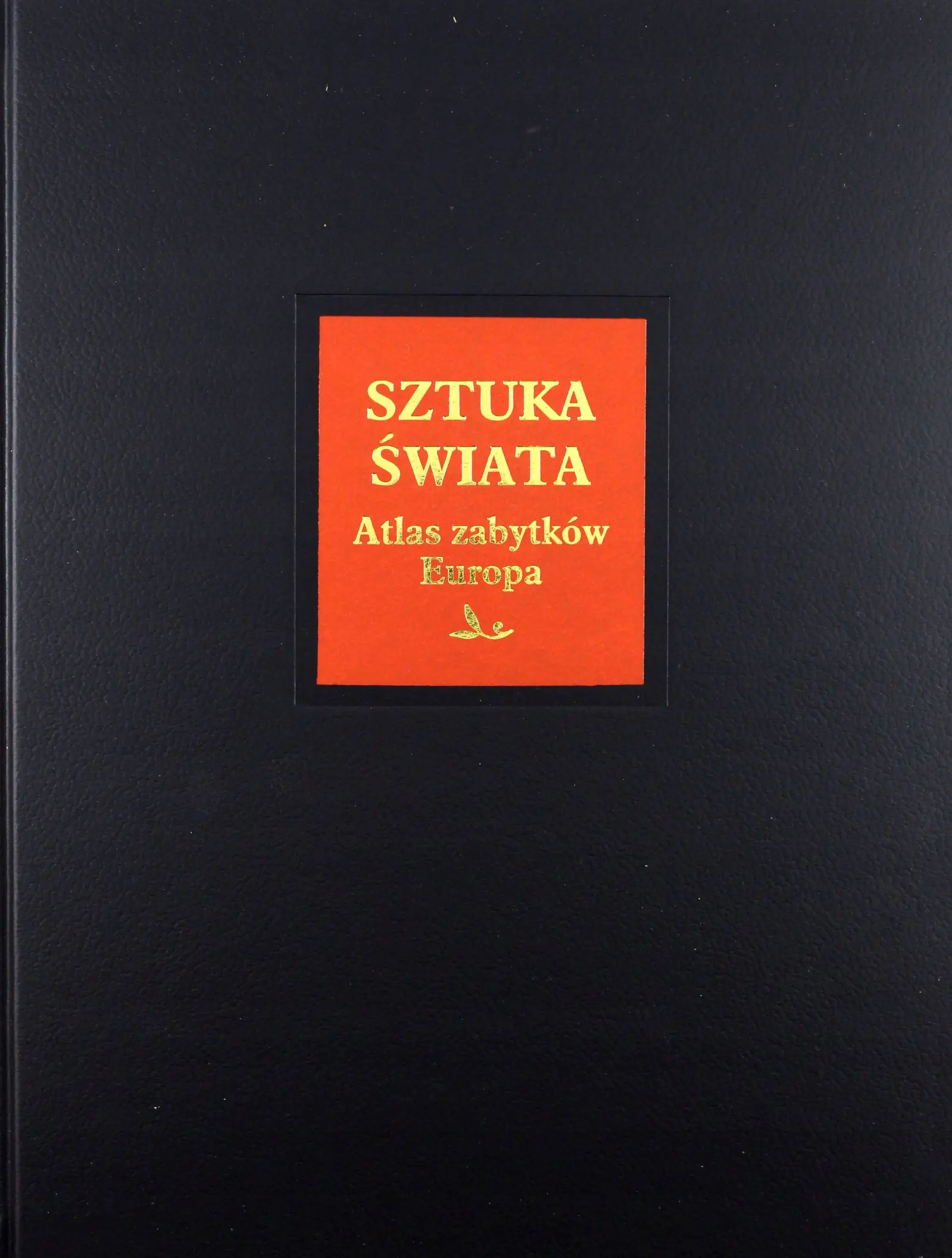 Książka - Sztuka świata. Tom 15. Atlas zabytków Europa a - k