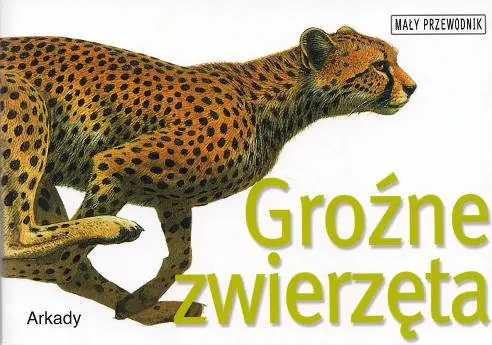 Książka - Groźne zwierzęta Mały przewodnik