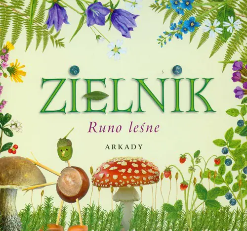 Książka - Zielnik. Runo leśne